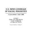 U.S. News Coverage of Racial Minorities