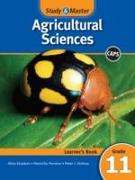 Study & Master Agricultural Sciences Learner's Book Grade 11