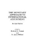 The Monetary Approach to International Adjustment