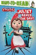 Juliet Saves the Day!