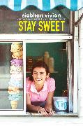 Stay Sweet