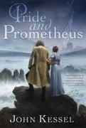 Pride and Prometheus