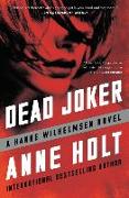 Dead Joker: Hanne Wilhelmsen Book Fivevolume 5