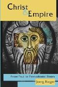 Christ and Empire: From Paul to Postcolonial Times