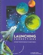 Launching Connections Teacher's Guide