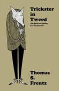 Trickster in Tweed
