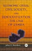Economic Crisis, Civil Society And Democratization