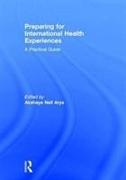 Preparing for International Health Experiences