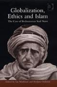 Globalization, Ethics and Islam