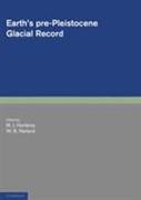 Earth's Pre-Pleistocene Glacial Record