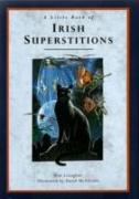 A Little Book of Irish Superstitions