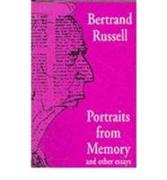 Portraits from Memory and Other Essays