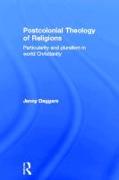 Postcolonial Theology of Religions