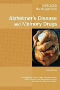 Alzheimer's and Memory Drugs