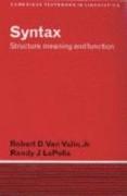 Syntax: Structure, Meaning, and Function