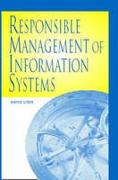 Responsible Management of Information Systems