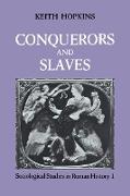 Conquerors and Slaves