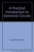 A Practical Introduction to Electronic Circuits