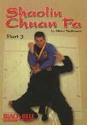 Shaolin Chun-Fa Vol.3