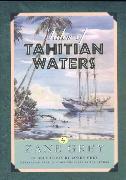 Tales of Tahitian Waters