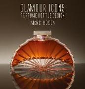 Glamour Icons: Perfume Bottle Design: Deluxe edition