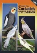 Cockatiels and their Mutations as Pet and Aviary Birds