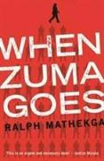 When Zuma Goes