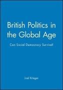 British Politics in the Global Age