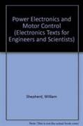 Power Electronics and Motor Control