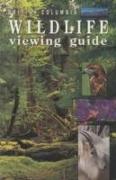 British Columbia Wildlife Viewing Guide