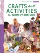 Crafts and Activities for Women's Ministry