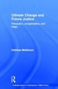 Climate Change and Future Justice