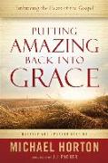 Putting Amazing Back Into Grace