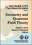 Geometry and Quantum Field Theory