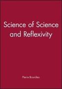 Science of Science and Reflexivity