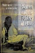 Women and the Politics of Place