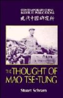 The Thought of Mao Tse-Tung