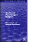 The Social Psychology of Religion (Psychology Revivals)