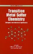 Transition Metal Sulfur Chemistry