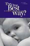 The One Best Way?: Breastfeeding History, Politics, and Policy in Canada