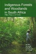 Indigenous Forests and Woodlands in South Africa