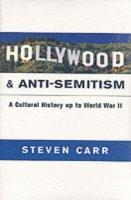 Hollywood and Anti-Semitism