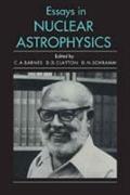 Essays in Nuclear Astrophysics