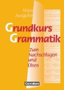 Grundkurs Grammatik, Zum Nachschlagen und Üben, Grammatik