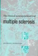 The Clinical Neuropsychiatry of Multiple Sclerosis