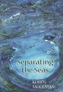 Separating the Seas