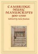 Cambridge Music Manuscripts, 900-1700