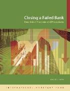 Closing a Failed Bank