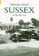 Motoring Around Sussex