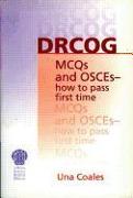 DRCOG MCQs and OSCEs - how to pass first time